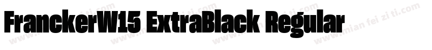FranckerW15 ExtraBlack Regular字体转换